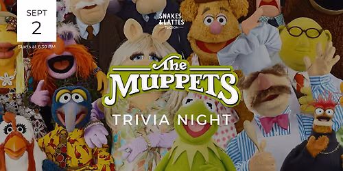 The Muppets Trivia Night - Snakes & Lattes Tucson