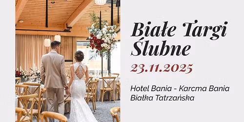 Bia\u0142e Targi \u015alubne - Wesele Na Bani