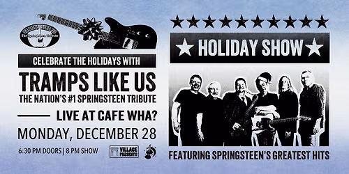Tramps Like Us: Holiday Show!
