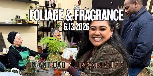 Foliage & Fragrance