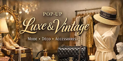 Pop-Up Luxe & Vintage \u2013 Paris 17