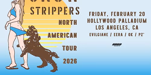 Snow Strippers @ The Hollywood Palladium