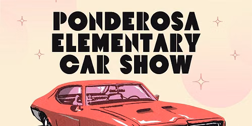 Ponderosa Elementary Car Show