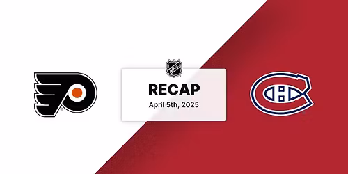 Montreal Canadiens vs. Philadelphia Flyers