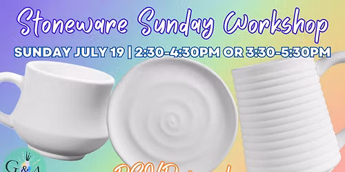 Stoneware Sunday Workshop July 2026