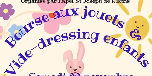 Bourse aux jouets et vide-dressing enfants