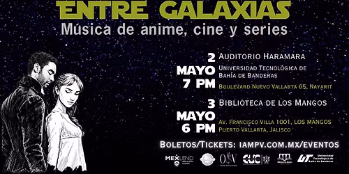Entre Galaxias con la Orquesta Sinf\u00f3nica Vallarta