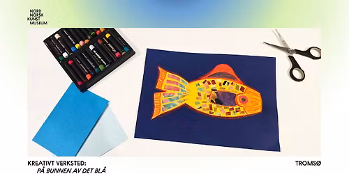 Kreativt verksted: P\u00e5 bunnen av det bl\u00e5