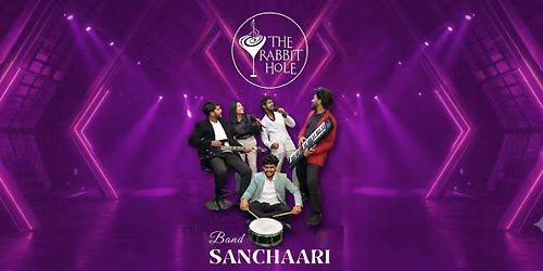 BAND SANCHAARI PERFORMING LIVE AT THE RABBIT HOLE