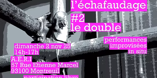 L'\u00e9chafaudage #2 : le double