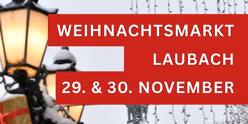 Weihnachtsmarkt Laubach 