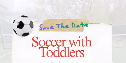 Soccer with Toddlers