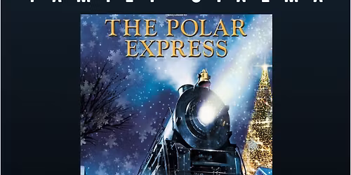 Polar Express- Kids Cinema Day