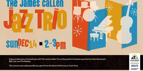 The Three B\u2019s: A Jazz Tribute with The James Callen Jazz Trio