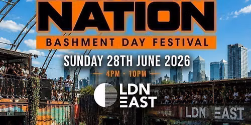BASHMENT NATION - London\u2019s Biggest Bashment Day Party - 1000 Ravers