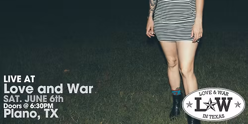 LILLY HIATT LIVE @ Love and War Plano, TX