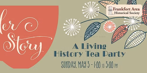 HerStory - A Living History Tea Party