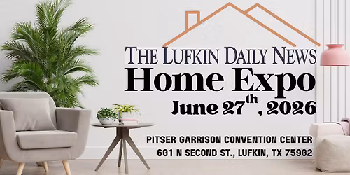 Lufkin Home Expo