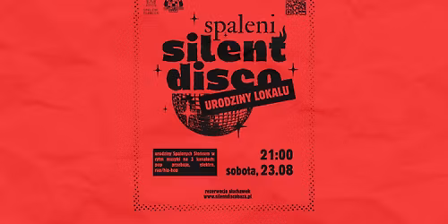 Spaleni Silent Disco - Urodziny Spalonych \ud83e\udd73\ud83c\udfa7\ud83e\udea9
