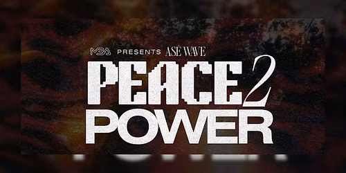 ASE WAVE: Peace To Power