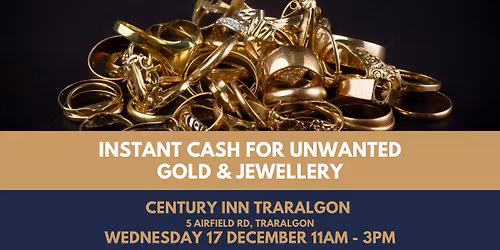 Get Cash for Gold in Traralgon