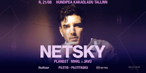 NETSKY (BEL) | Hundipea, Tallinn 21.08