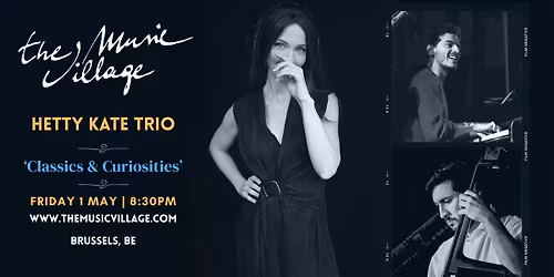 Hetty Kate Trio (Brussels, BE)