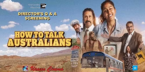HOW TO TALK AUSTRALIANS (M) AU 90mins