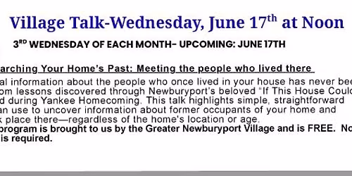 "If This House Could Talk"  Village Talk