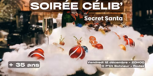 [Soirée Célib - Rodez] Secret Santa !