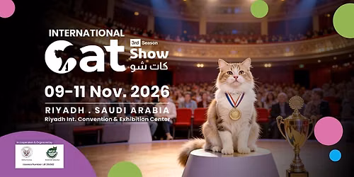 Cat Show 3rd season in Saudi Pet & Vet Expo