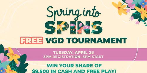 Spring into Spins FREE VGD Tournament 