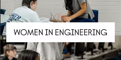 Women in Engineering Day