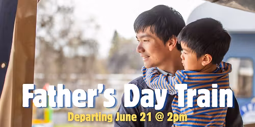 Father's Day Train: The Heritage Line