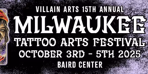 Milwaukee Tattoo Arts Festival