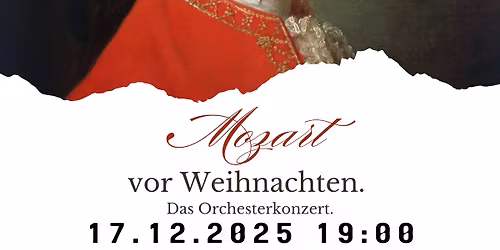 Mozart vor Weihnachten: Orchesterkonzert "Exsultate Jubilate"