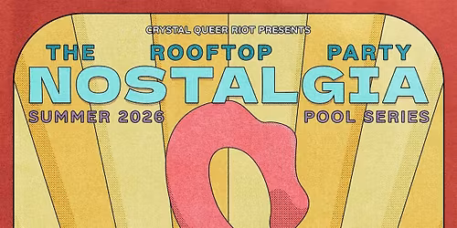 THE ROOFTOP PARTY: NOSTALGIA