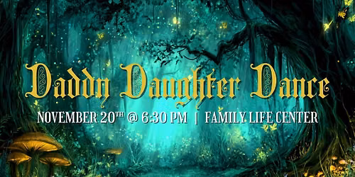 Daddy Daughter Dance, All Ages