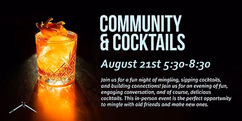 Community & Cocktails