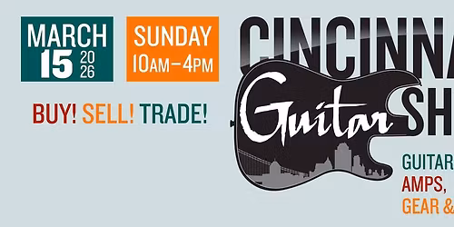 2026 Cincinnati Guitar Show