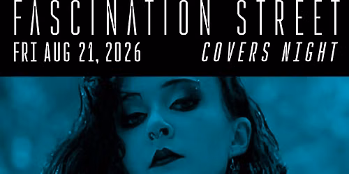 Fascination Street: Covers Night