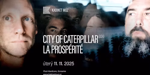 CITY OF CATERPILLAR  (USA, Level Plane \/ Relapse) + LA PROSP\u00c9RIT\u00c9 + KOMBI (BR) | Kabinet M\u00daZ