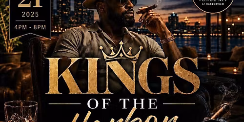 Kings on the Harbor The Fathers Day Experience