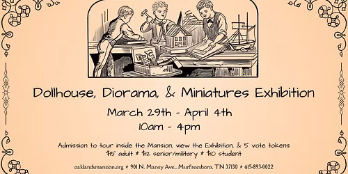 Dollhouse, Diorama, & Miniatures Exhibition