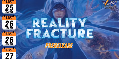 Magic: the Gathering: Reality Fracture Prerelease