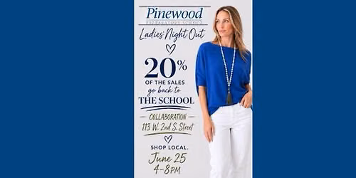Pinewood Ladies Night 20% Back to Pinewood \ud83d\udc99