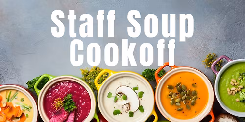 Staff Soup Cookoff