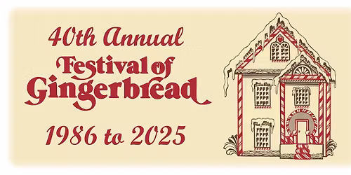 2025 Festival of Gingerbread