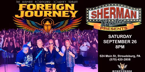 FOREIGN JOURNEY - Live At The Sherman Theater