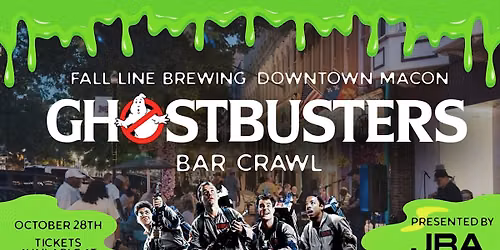 Downtown Macon Ghostbuster Bar Crawl